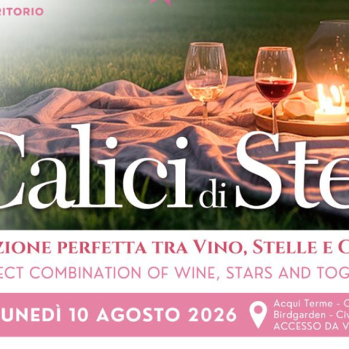 Calici di Stelle 2026, 10 agosto Acqui Terme